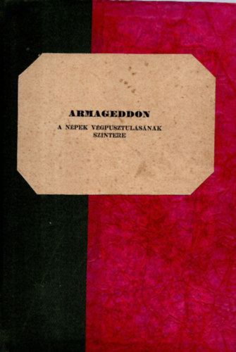 J. De Heer - Armageddon (a n�pek v�gpusztul�s�nak sz�ntere)