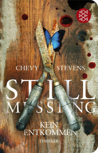 Chevy Stevens - Still Missing - Kein Entkommen