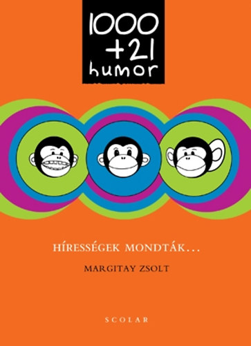 Margitay Zsolt - Hressgek mondtk... - 1000+21 humor