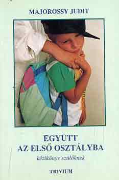 Majorossy Judit - Egytt az els osztlyba