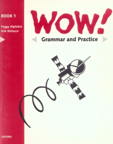 Wow! 1 Grammar and Practice Book
