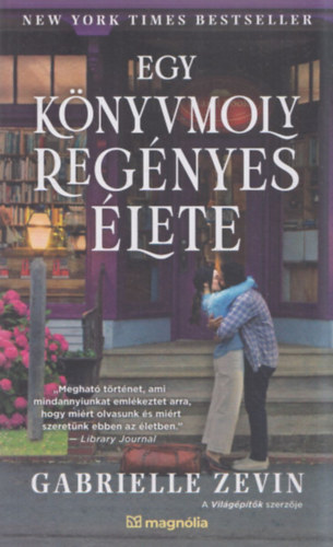 Zevin, Gabrielle - Egy k�nyvmoly reg�nyes �lete