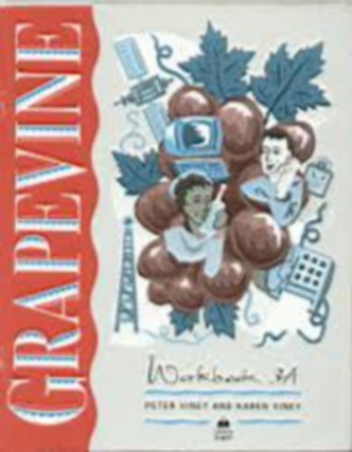 Peter and Karen Viney - Grapevine Workbook 3A
