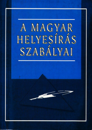 Szalay K�nyvkiad� - A magyar helyes�r�s szab�lyai