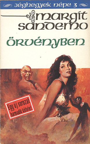 Margit Sandemo - Jéghegyek népe 3. (Örvényben)