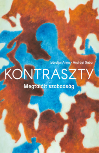Andrási Gábor Váraljai Anna - Kontraszty