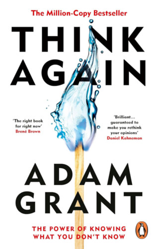Adam Grant - Think Again