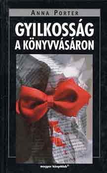 Anna Porter - Gyilkoss�g a k�nyvv�s�ron