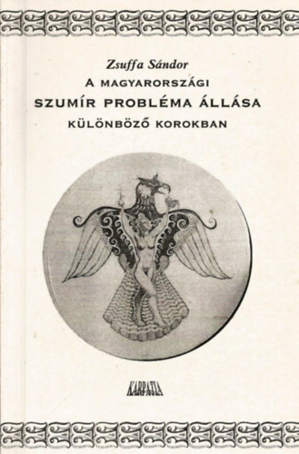 Zsuffa Sndor - A magyarorszgi szumr problma llsa klnbz korokban