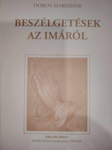 Dobos Marianne - Beszlgetsek az imrl
