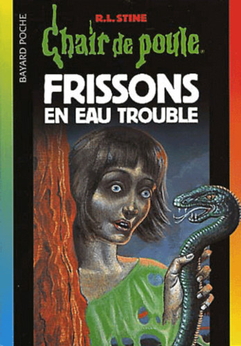 Robert Lawrence Stine - Frissons en eau trouble