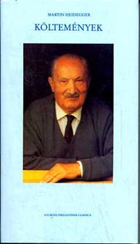 Martin Heidegger - Költemények a gondolkodás tapasztalatából (németűl és magyarul)
