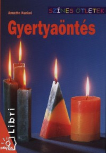 Annette Kunkel - Gyertyants