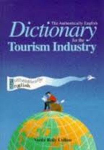 David Leith - The Authentically English dictionary for the tourism industry
