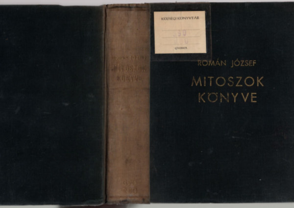 Román József - Mítoszok könyve