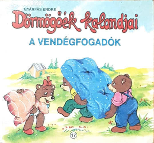 Gyárfás Endre - Dörmögőék kalandjai - A vendégfogadók