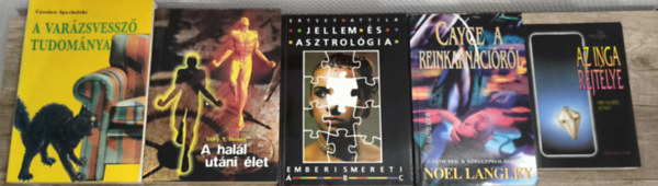 Noel Langley, Ertsey Attila, Mary T. Brown, Czeslaw Spychalski Paul Elling - 5db ezoterikus tartalm m - Paul Elling-Az inga rejtje, Noel Langley-Cayce a reinkarncirl, Ertsey Attila-Jellem s asztrolgia, Mary T. Brown-A hall utni let, Spychalski-A varzsvessz tudomnya
