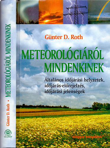 Gnter D. Roth - Meteorolgirl mindenkinek