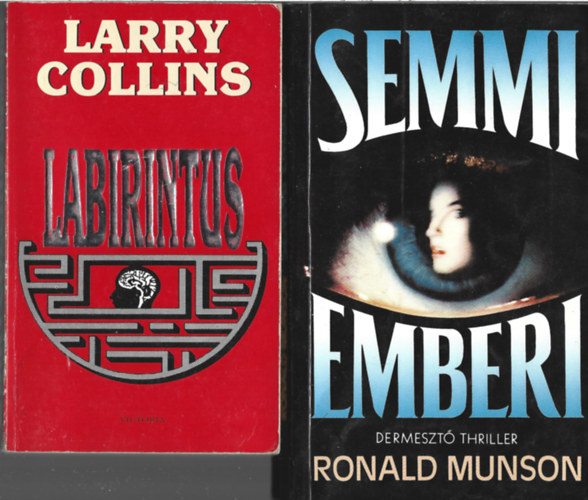 2 db knyv, Larry Collins: Labirintus, Ronald Munson: Semmi emberi