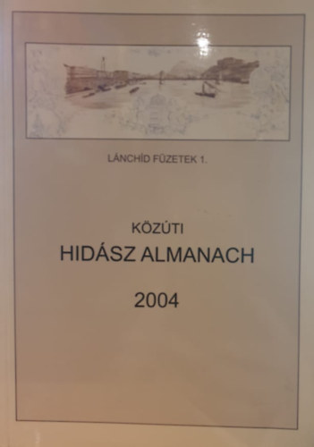 K�z�ti hid�sz almanach 2004