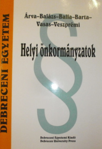 Balzs Istvn  (szerk.) - Helyi nkormnyzatok
