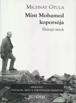 Michnay Gyula - Mint Mohamed kopors�ja