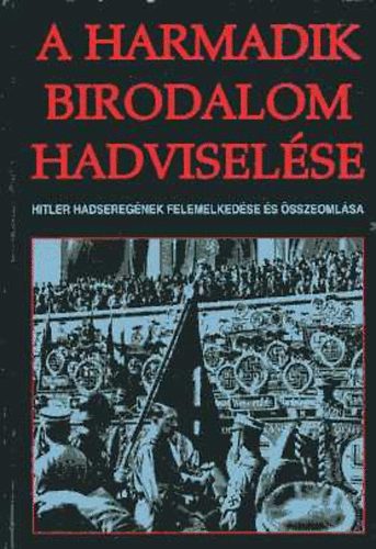 Hajja s Fiai - A Harmadik Birodalom hadviselse