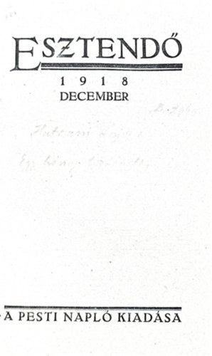Hatvany Lajos - Esztendő 1918 december -Egy hónap története