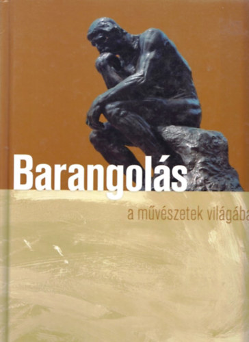 Pozdora Zsuzsa - Barangols a mvszetek vilgban