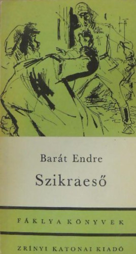 Bar�t Endre - Szikraes�