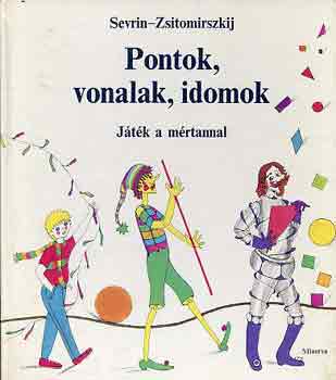 V.G. Zsitomirszkij - Pontok, vonalak, idomok