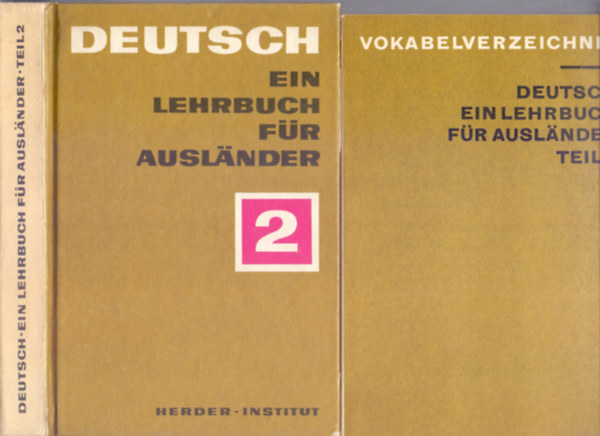 Erarbeitung des Vokabelverzeichnisses: Carmen Jungnik Auktorenkollektiv - Deutsch - Ein Lehrbuch fr Auslnder - Teil 2 - Mit Vokabelverzeichnis