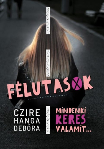Czire Hanga Debra - Flutasok