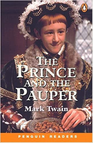 Mark Twain - The prince and the pauper (penguin readers level 2)