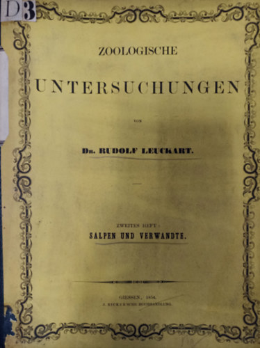 Dr. Rudolf Leuckart - Zoologische untersuchungen