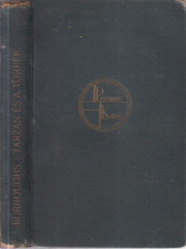 Edgar Rice Burroughs - Tarzan s a trpk (I. kiads)
