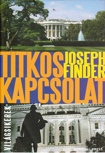 Joseph Finder - Titkos kapcsolat (Vilgsikerek)