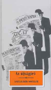 Az �js�g�r� (Magyar �r�k novell�i)