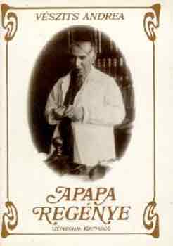 V�szits Andrea - Apapa reg�nye