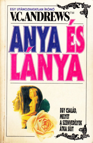 Virginia C. Andrews - Anya �s l�nya
