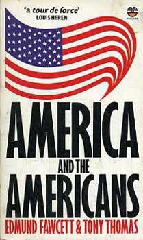 Edmund-Thomas, Tony Fawcett - America and the Americans