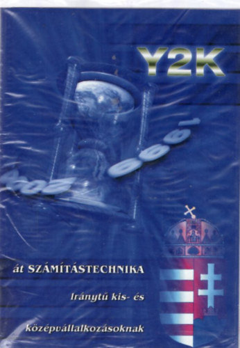 Y2K t szmtstechnika - Irnyt kis- s kzpvllalkozsoknak 1999-2000