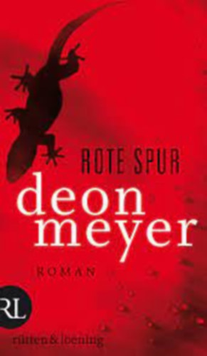 Deon Meyer - Rote Spur