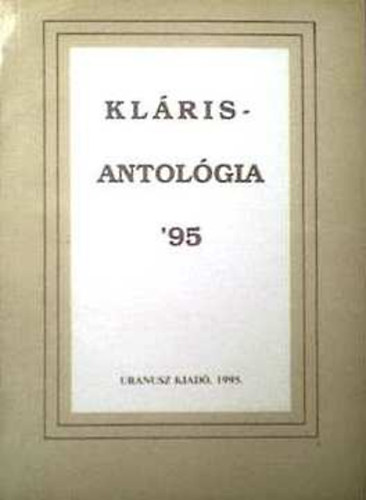 Györgypál Katalin (szerk.) - Kláris antológia 1995