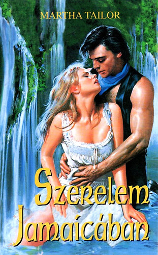 Martha Tailor - Szerelem Jamaicában