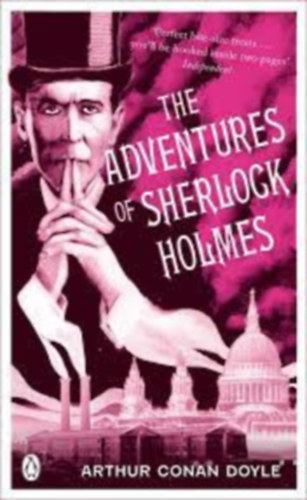 Sir Arthur Conan Doyle - The Adventures of Sherlock Holmes