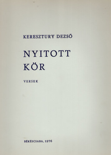 Keresztury Dezső - Nyitott kör- versek- számozott