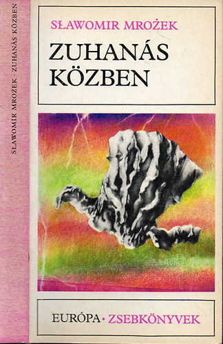 Slawomir Mrozek - Zuhans kzben - Elbeszlsek