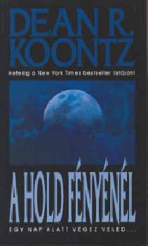 Dean R. Koontz - A hold fnynl