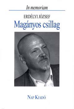 Magányos csillag - In memoriam Erdélyi József